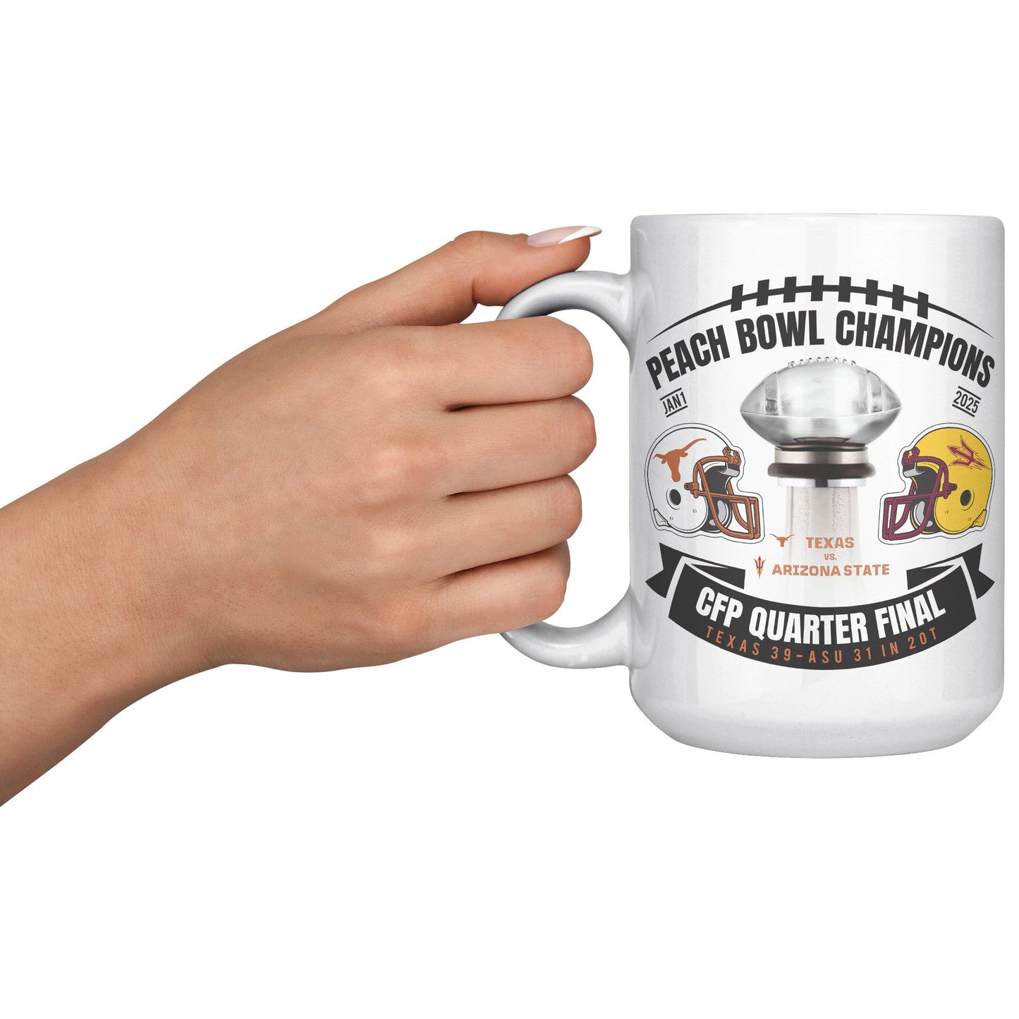 CFP PEACH BOWL CHAMPIONS MUG - UT KICK ASSFront/Back15ozwhite