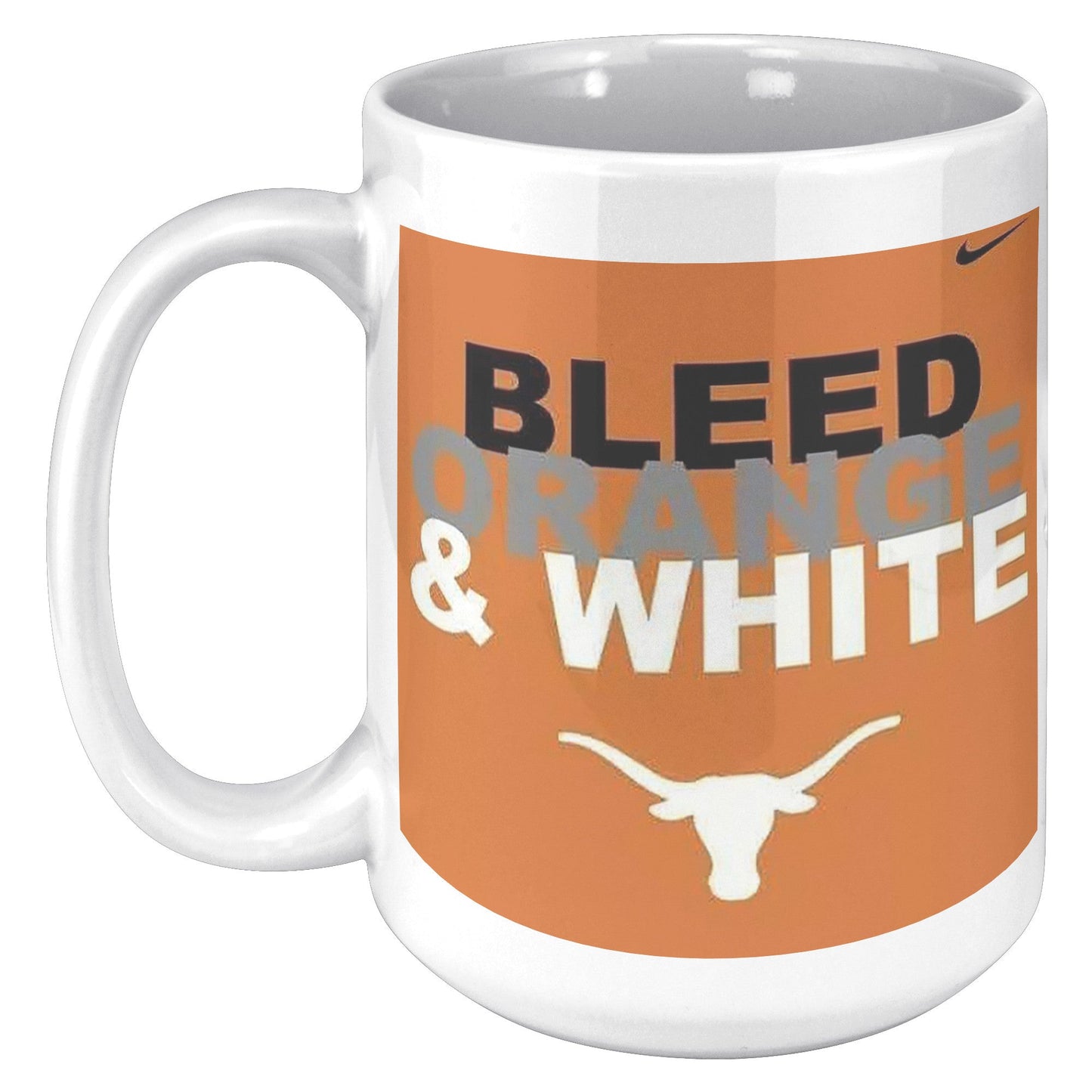 Longhorns Bleed Orange MUG - UT KICK ASSFront/Back15ozwhite